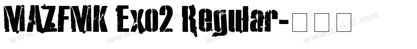 MAZFMK Exo2 Regular字体转换